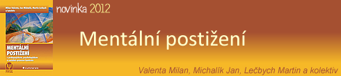 Publikace Mentln postien - Valenta Milan, Michalk Jan, Lebych Martin a kolektiv